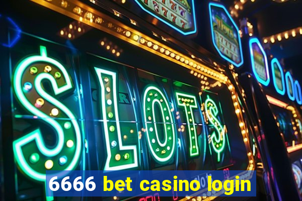 6666 bet casino login